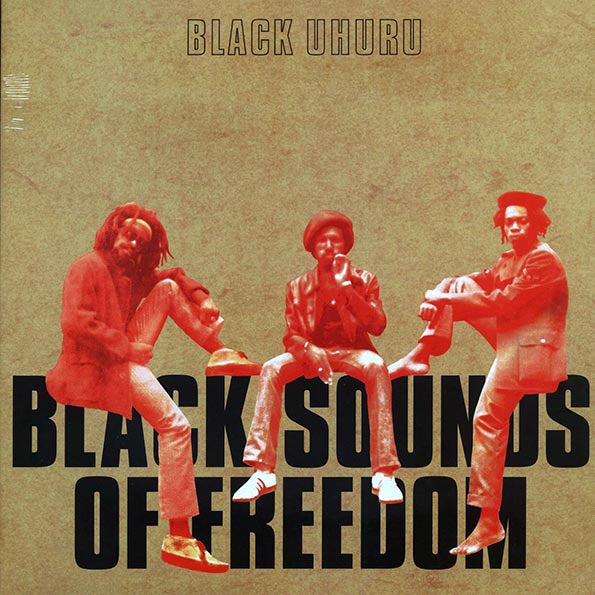 Black Uhuru - Black Sounds Of Freedom (LP) - PureSound Records