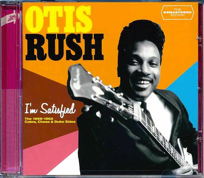 Otis Rush - I'm Satisfied: The 1956-1962 Cobra, Chess & Duke Sides (CD)