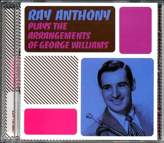 Ray Anthony - Plays The Arrangements Of George Williams (CD)