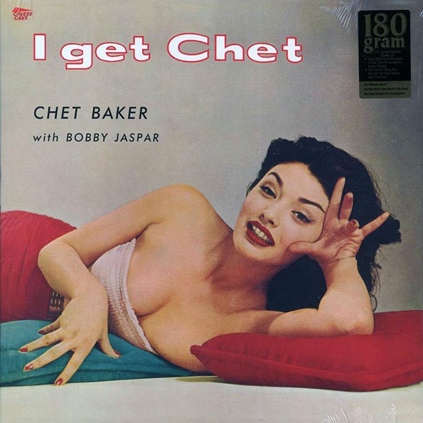 Chet Baker, Bobby Jaspar - I Get Chet (ltd. ed.) (LP) - PureSound Records