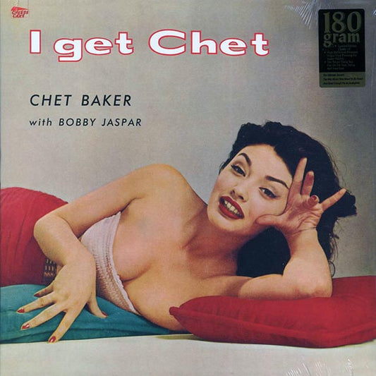 Chet Baker, Bobby Jaspar - I Get Chet (ltd. ed.) (LP) - PureSound Records