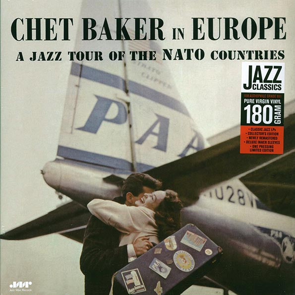 Chet Baker - Chet Baker In Europe: A Jazz Tour Of The Nato Countries (ltd. ed.) (180g) (LP) - PureSound Records