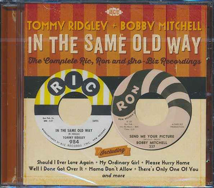 Tommy Ridgely, Bobby Mitchell - In The Same Old Way: The Complete Ric, Ron And Sho-Biz Recordings (CD)