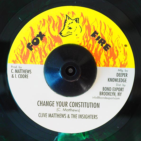 Clive Matthews & The Insighters - Change Your Constitution  /  Version (7")