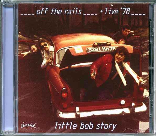 Little Bob Story - Off The Rails + Live '78 (CD)