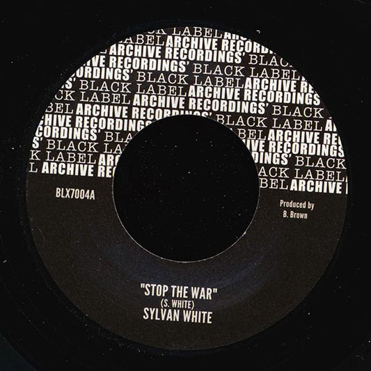 Sylvan White - Stop The War  /  Soul Syndicate - Version (7")
