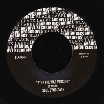 Sylvan White - Stop The War  /  Soul Syndicate - Version (7")