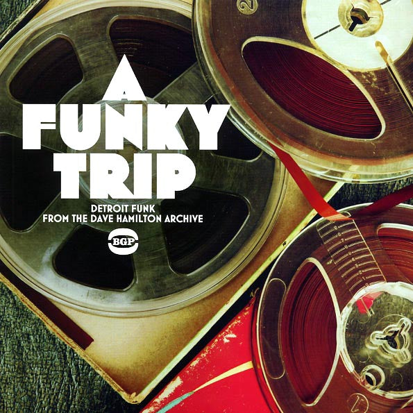Various - A Funky Trip: Detroit Funk From The Dave Hamilton Archive (LP)
