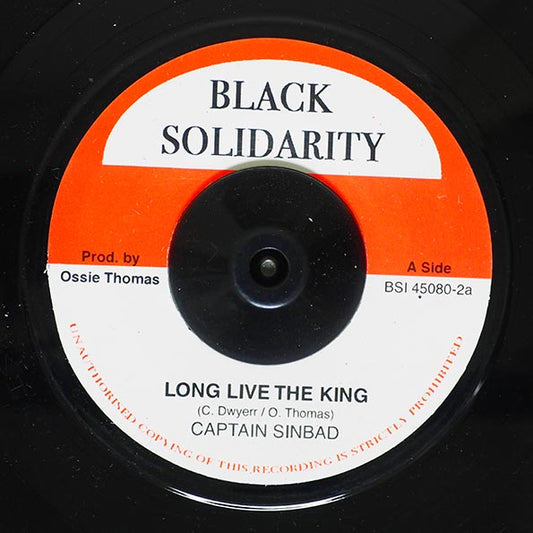 Captain Sinbad - Long Live The King  /  Roots Radics - Version (7")