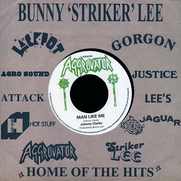 Johnny Clarke - Man Like Me  /  The Aggrovators - Dub Like Me (7")