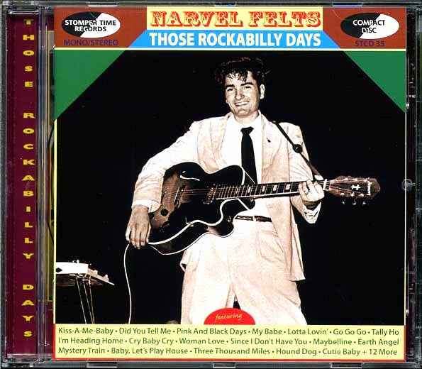 Narvel Felts - Those Rockabilly Days (CD)
