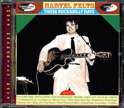 Narvel Felts - Those Rockabilly Days (CD)