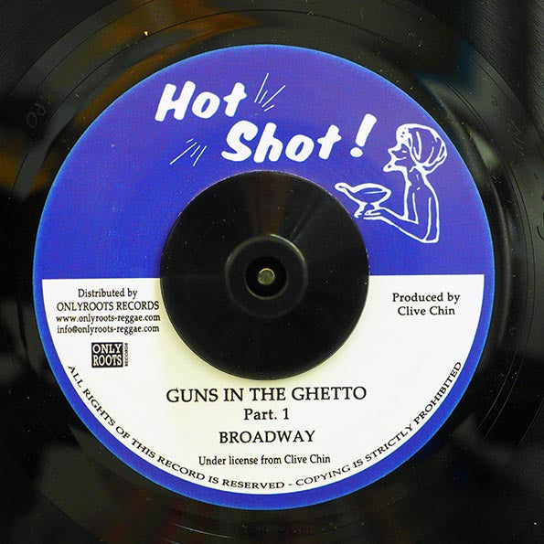 Broadway (Abe Rodway) - Guns In The Ghetto  /  Randy's All Stars - Guns In The Ghetto Part 2 (7")
