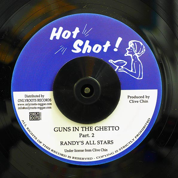 Broadway (Abe Rodway) - Guns In The Ghetto  /  Randy's All Stars - Guns In The Ghetto Part 2 (7")