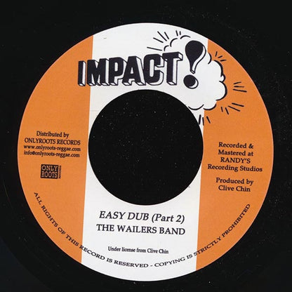 The Man X - It Won't Come Easy  /  Wailers Band - Easy Dub Part 2 (7")