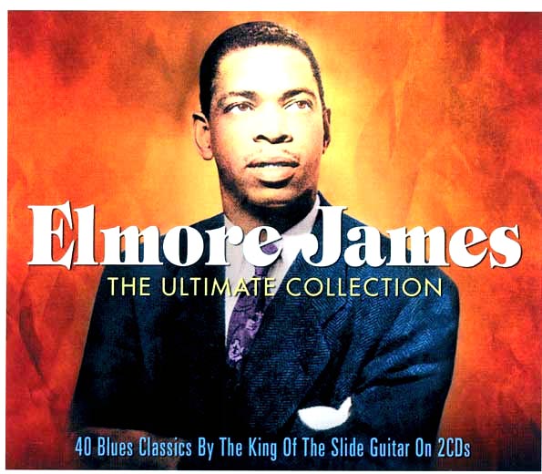 Elmore James - The Ultimate Collection (40 tracks) (CD)