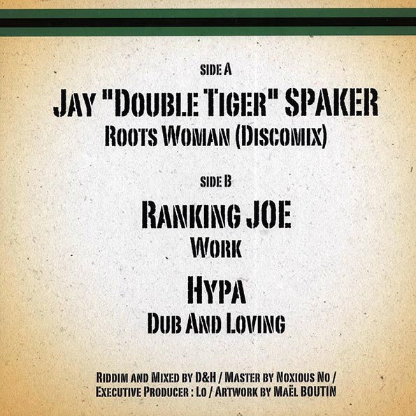 Ranking Joe - Work; Hypa - Dub And Loving  /  Jay Double Tiger Spaker - Roots Woman (12")
