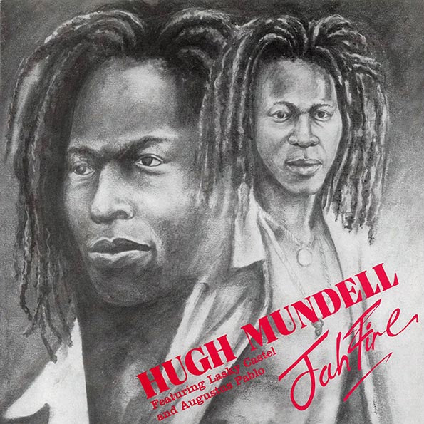 Hugh Mundell, Lacksley Castell, Augustus Pablo - Jah Fire (LP)