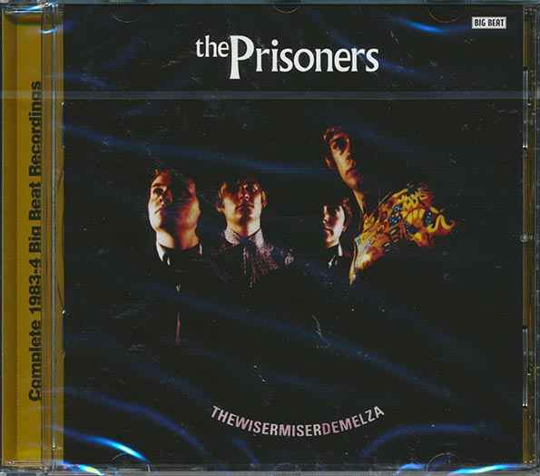 The Prisoners - Thewisermiserdemelza (CD)