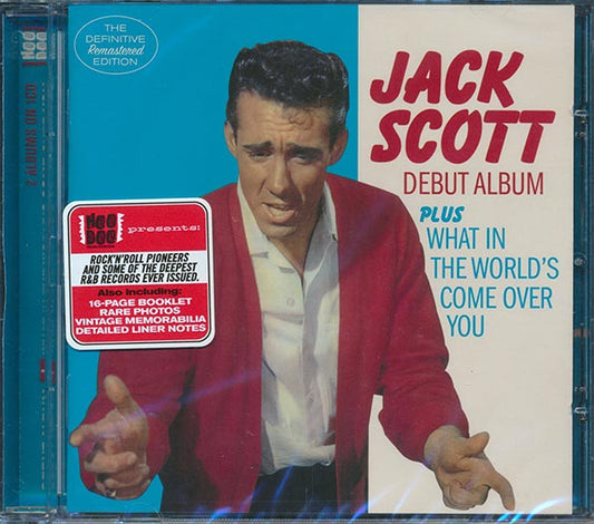 Jack Scott - Debut Album + What In The World's Come Over You (incl. large booklet) (CD)