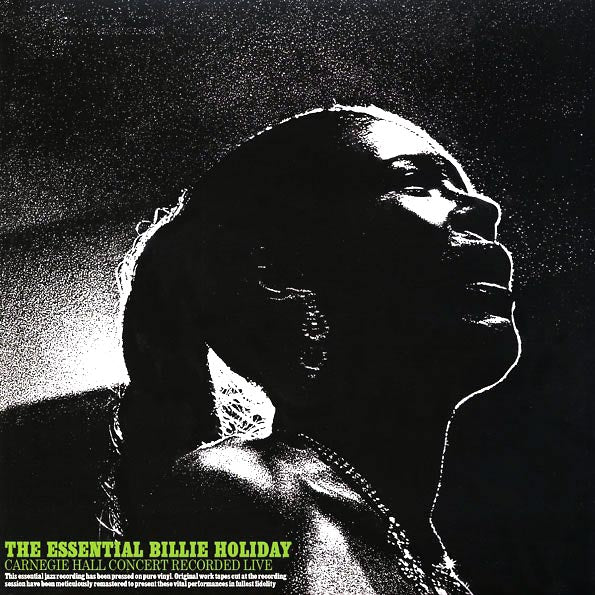 Billie Holiday - The Essential Billie Holiday: Carnegie Hall Concert (ltd. ed.) (LP) - PureSound Records