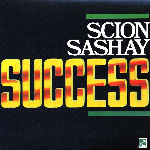 Scion Sashay Success - Scion Sashay Success (180g) (LP)
