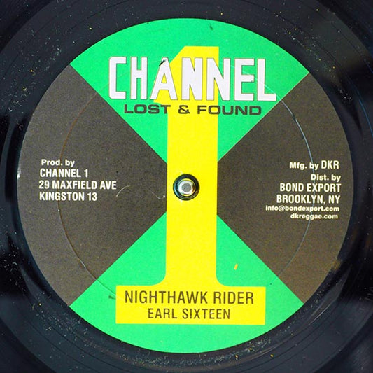 Earl Sixteen - Nighthawk Rider; Roots Radics - Version  /  Earl Sixteen - Music Machine (10")
