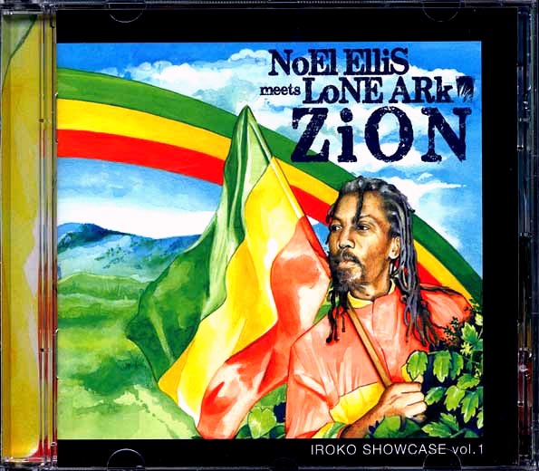Noel Ellis - Noel Ellis Meets Lone Ark Zion: Iroko Showcase Volume 1 (CD)