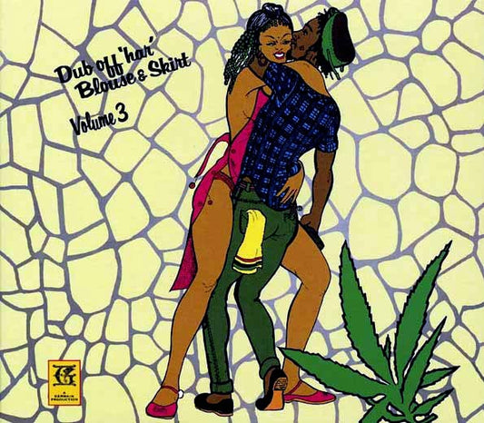 The Revolutionaries, Scientist, Maxie - Dub Off Har Blouse & Skirt Volume 3 (CD)