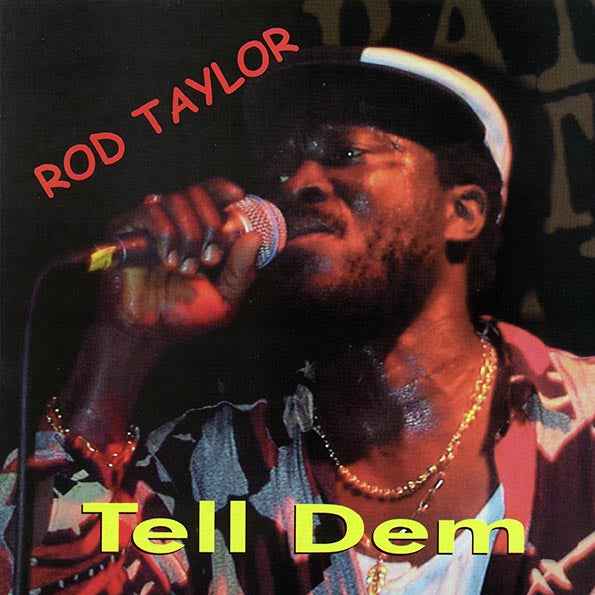 Rod Taylor - Tell Dem (1999 FIRST PRESS) (LP)