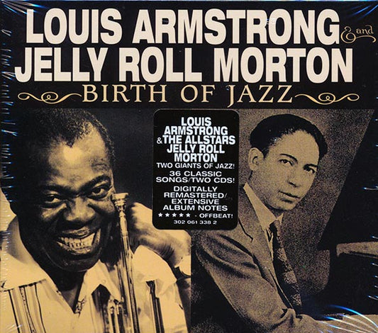 Louis Armstrong, Jelly Roll Morton - Birth Of Jazz (36 tracks) (2xCD) (CD)