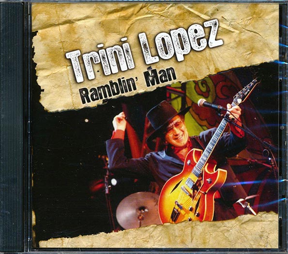 Trini Lopez - Ramblin' Man (CD)