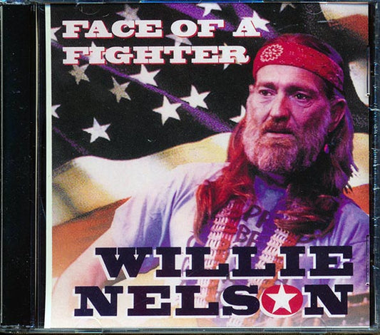 Willie Nelson - Face Of A Fighter (CD)