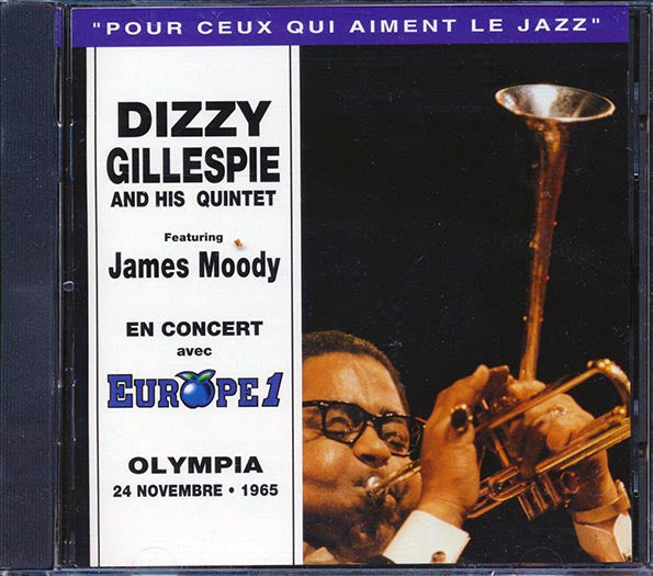 Dizzy Gillespie & His Quintet - En Concert Avec Europe1: Olympia, 24 Novembre, 1965 (CD)
