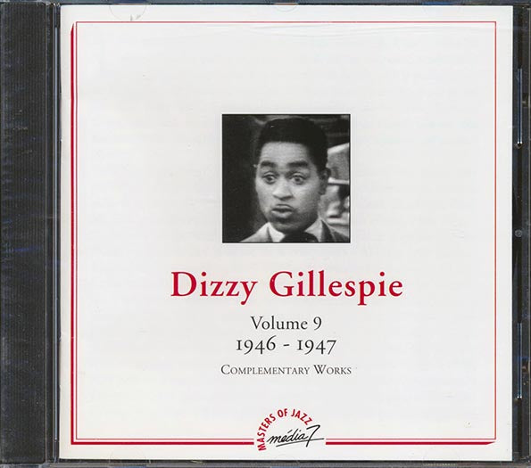 Dizzy Gillespie - Complementary Works Volume 9: 1946-1947 (CD)