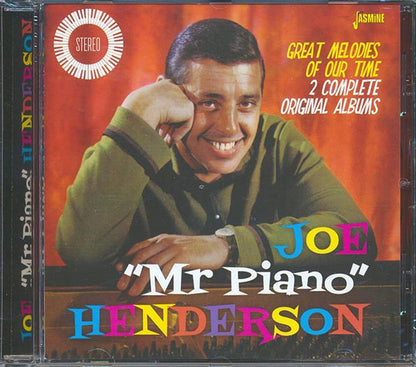Joe Mr. Piano Henderson - Great Melodies Of Our Time: 2 Complete Original Albums (CD)
