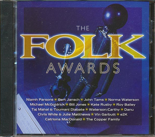 Bert Jansch, Taj Mahal, John Tams, Niamh Parsons, Etc. - The Folk Awards (CD)