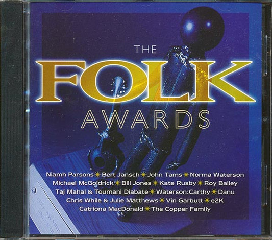 Bert Jansch, Taj Mahal, John Tams, Niamh Parsons, Etc. - The Folk Awards (CD)