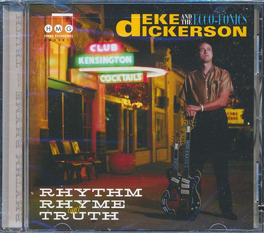 Deke Dickerson & The Ecco-Fonics - Rhythm Rhyme And Truth (CD)