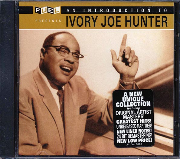 Ivory Joe Hunter - An Introduction To Ivory Joe Hunter (remastered) (CD)