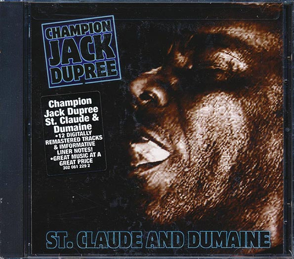 Champion Jack Dupree - St. Claude And Dumaine (marked/ltd stock) (CD)