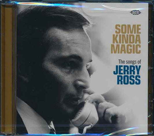 Various - Some Kinda Magic: The Songs Of Jerry Ross (CD)
