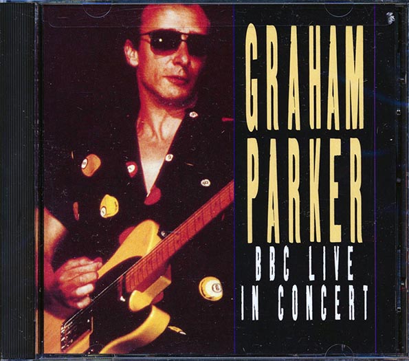 Graham Parker - BBC Live In Concert (CD)