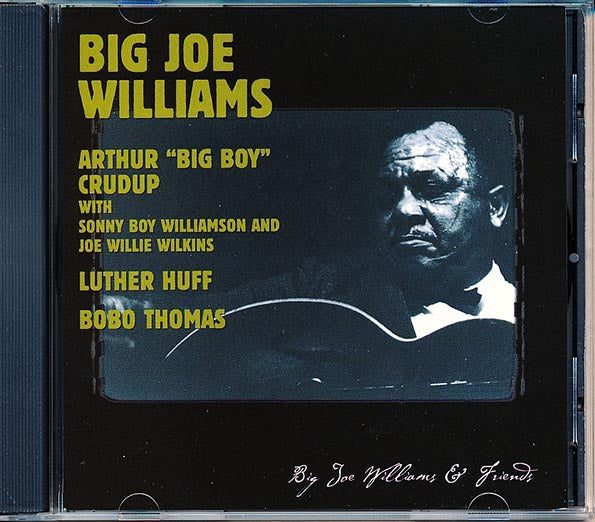 Big Joe Williams - Big Joe Williams & Friends (CD)