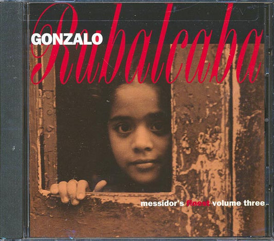 Gonzalo Rubalcaba - Messidor's Finest: Volume 3 (CD)