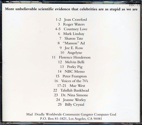Porky Pig, Peter Frampton, Roger Waters, Courtney Love, Mae West, Nina Simone, Etc. - Celebrities At Their Worst! Volume 2.9 (CD)