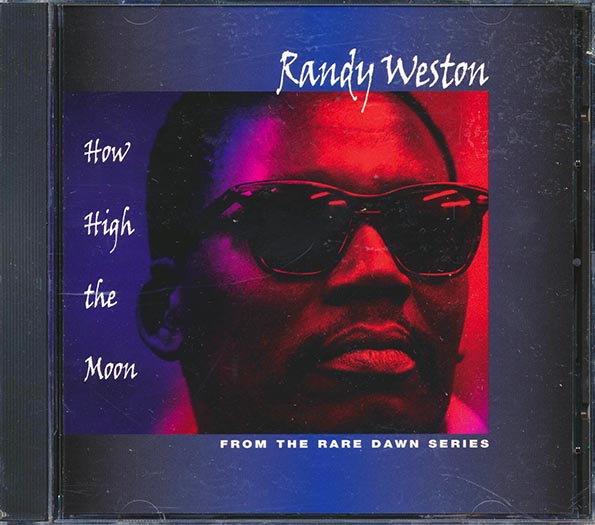 Randy Weston - How High The Moon (CD)