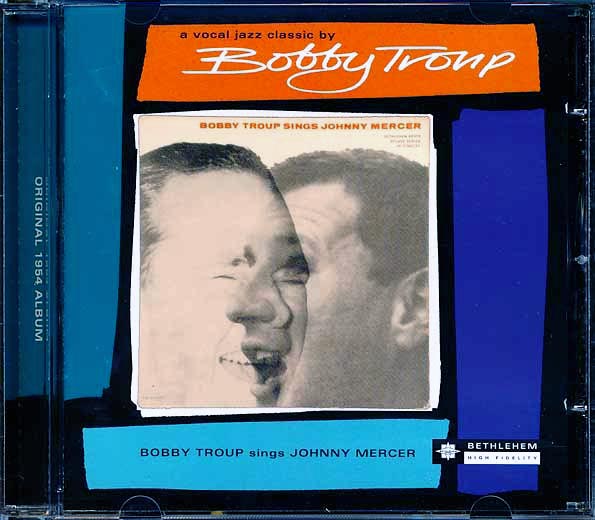 Bobby Troup - Sings Johnny Mercer (CD)