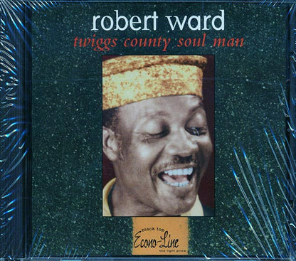 Robert Ward - Twiggs County Soul Man (CD)