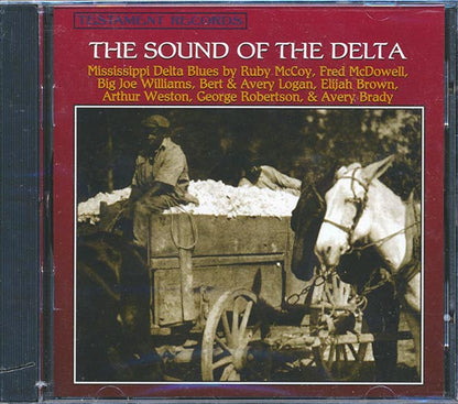 Fred McDowell, Big Joe Williams, Elijah Brown, Etc. - The Sound Of The Delta: Mississippi Delta Blues (CD)